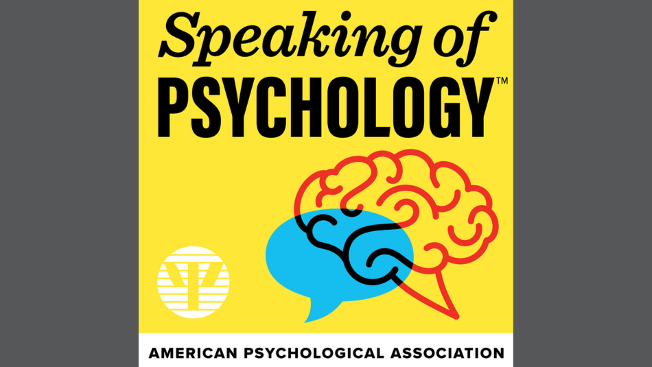 Speaking of Psychology
