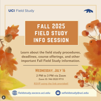 This is the Instagram image for the UCI Field Study info session.